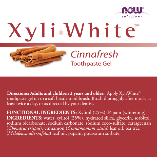Now XYLIWHITE CINNAFRESH TOOTHPASTE 6.4 OZ