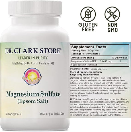 Dr. Clark Magnesium Sulfate USP (Epsom Salt) - 1030 mg, Magnesium Supplement for Constipation, Liver and Gallbladder Cleanse, 100 Gelatin Capsules